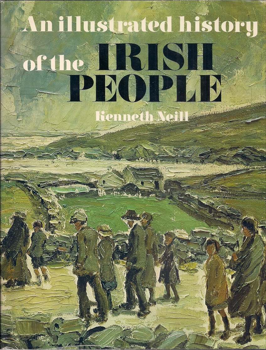 An Illustrated History of the Irish People (Hardcover)