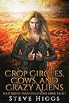 Crop Circles, Cow...