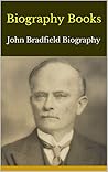 Biography Books: John Bradfield Biography