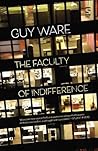 The Faculty of Indifference The Faculty of Indifference