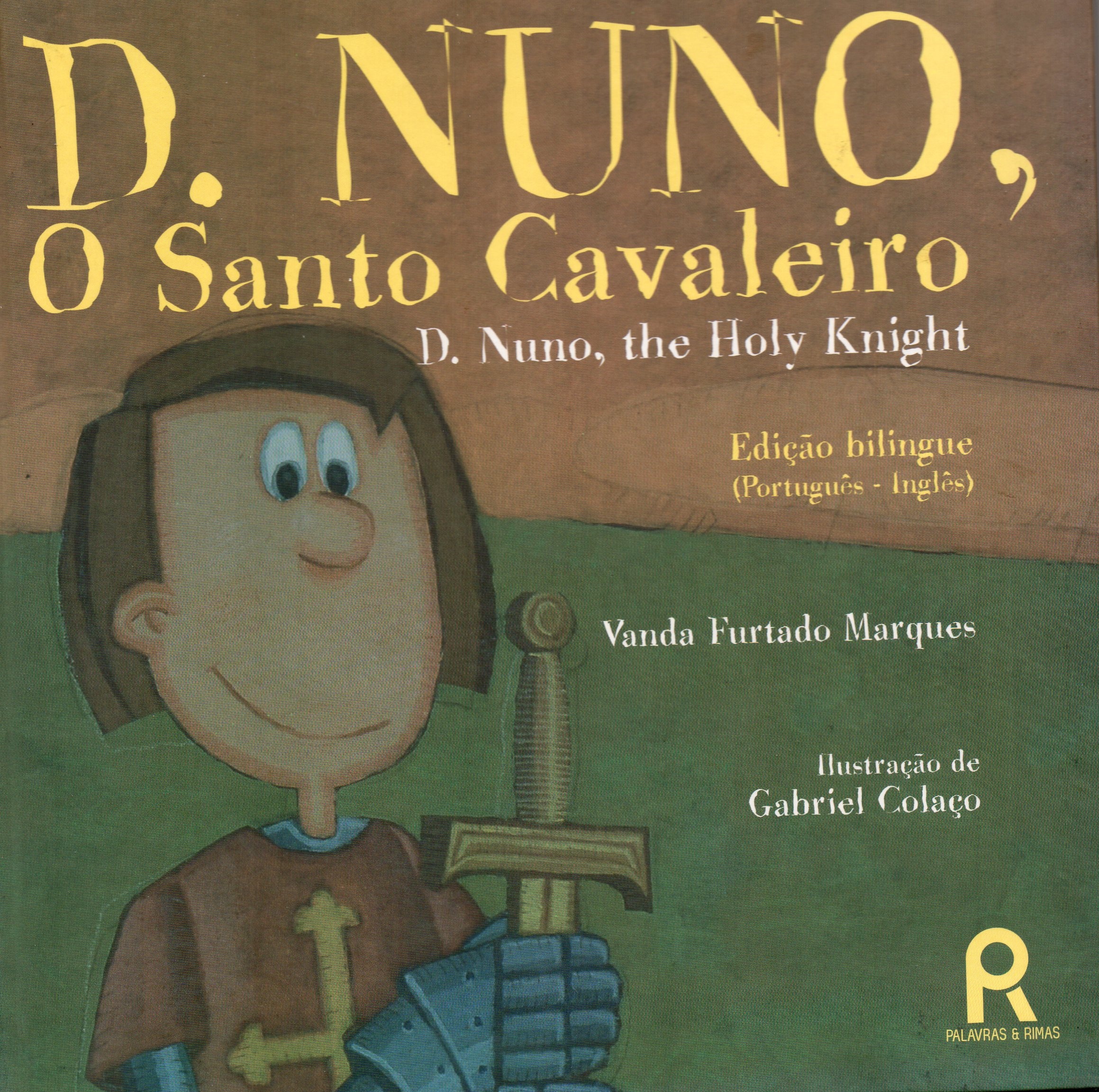 D Nuno, O santo cavaleiro (Hardcover)
