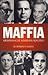 Maffia. Kriminaalse maailma ajalugu