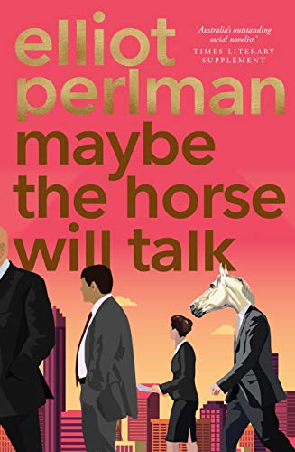 Maybe the Horse Will Talk (Kindle Edition)