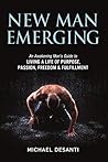 New Man Emerging:...