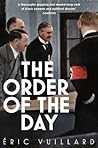 The Order of the Day by Éric Vuillard
