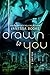 Drawn to You: Volume 4 (Millionaire's Row)