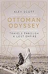 Ottoman Odyssey: ...