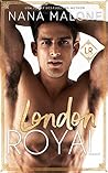 London Royal by Nana Malone