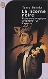 La licorne noire (Royaume magique à vendre #2)