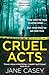 Cruel Acts