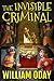 The Invisible Criminal (The...