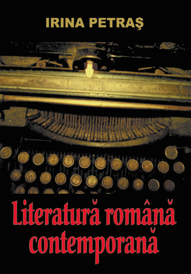 Literatură română contemporană: o panoramă (Paperback)