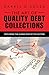 The Art of Quality Debt Col...