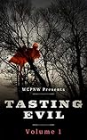 Tasting Evil: Volume 1