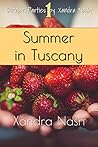 Summer in Tuscany...