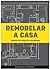Remodelar a Casa