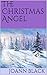 The Christmas Angel by Joann Black