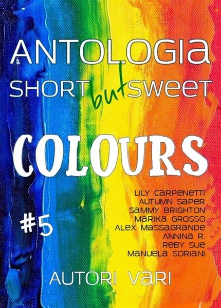Short but sweet - Colours (ebook)