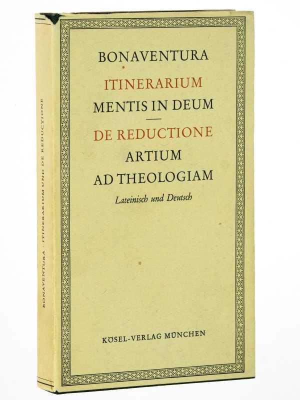 Itinerarium mentis in Deum - De reductione artium ad theologiam (Hardcover)