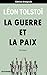 La Guerre et la Paix: Édition Intégrale