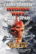 Invisible Wars: The Collected Dead Six