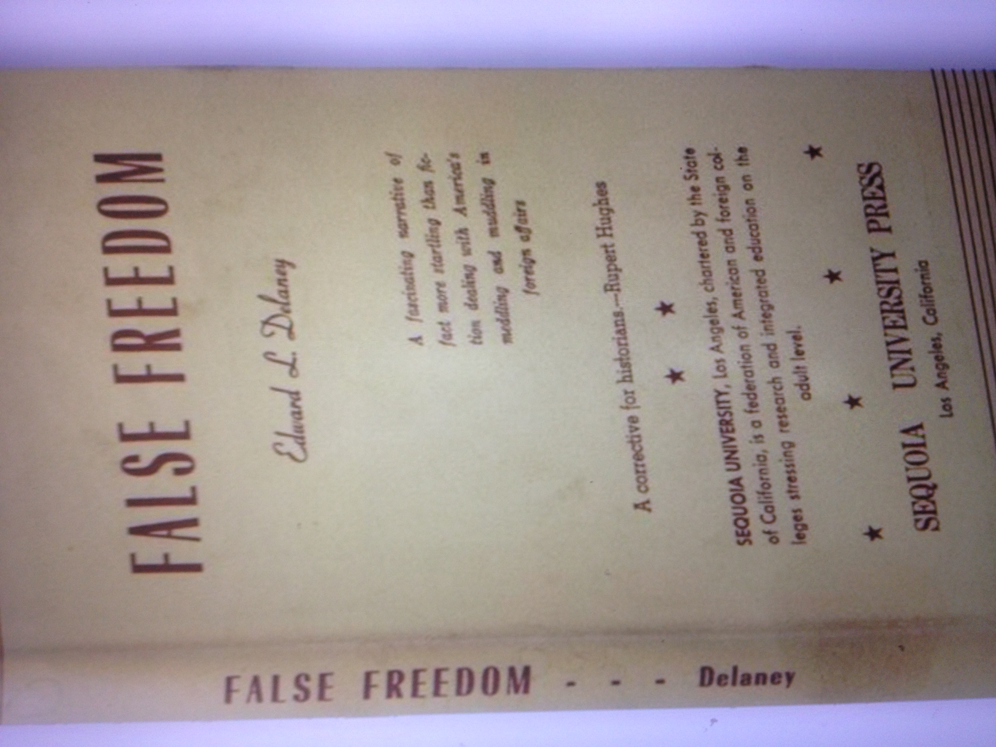 False Freedom