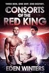 Consorts of the Red King by Eden Winters
