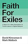 Faith for Exiles:...