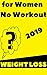 Weight Loss for Women No Wo...