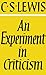 An Experiment in Criticism