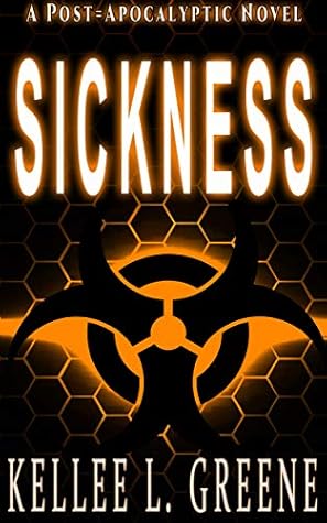 Sickness (What Remains #1)
