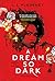 A Dream So Dark (Blade So Dark)