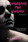 Engaging the Enemy (The Enemy #2) Engaging the Enemy (The Enemy #2)