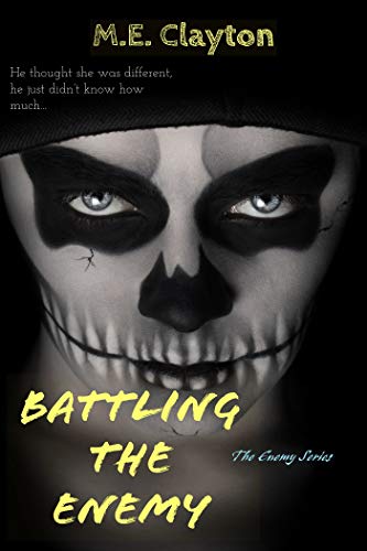 Battling the Enemy  (The Enemy #3)