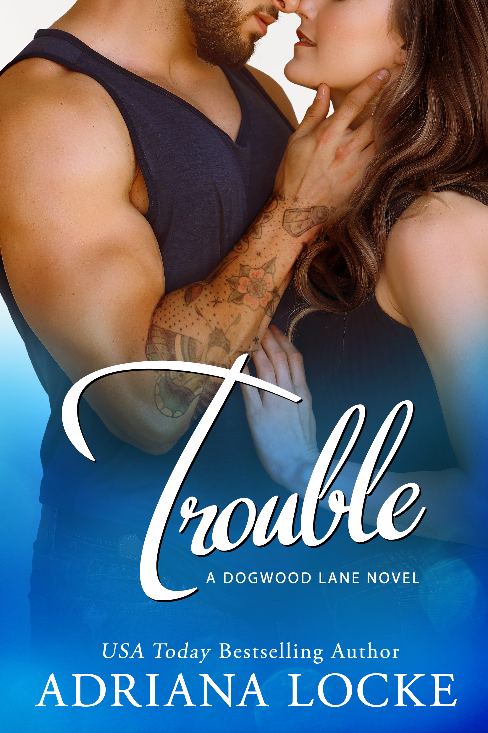 Trouble (Dogwood Lane, #3)