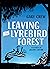 Leaving the lyrebird forest