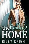 Book cover for The Cowboy's Home (Cowboys, #3)