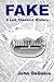 Fake