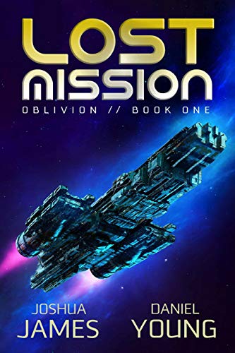 Lost Mission (Oblivion Book 1)
