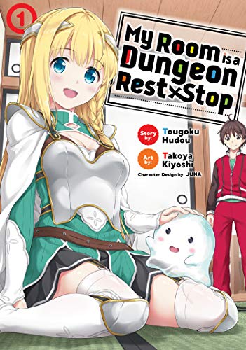 My Room is a Dungeon Rest Stop Vol. 1 (Kindle Edition)