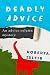 Deadly Advice (Advice Column Mystery Book 1)