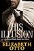 His Illusion Part Two