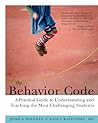 The Behavior Code: A Practical Guide to Understanding and Teaching the Most Challenging Students Book cover for The Behavior Code: A Practical Guide to Understanding and Teaching the Most Challenging Students