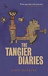The Tangier Diaries (I.B.Tauris Literary Guides for Travelers)