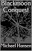 Blackmoon Conquest (Declevo...