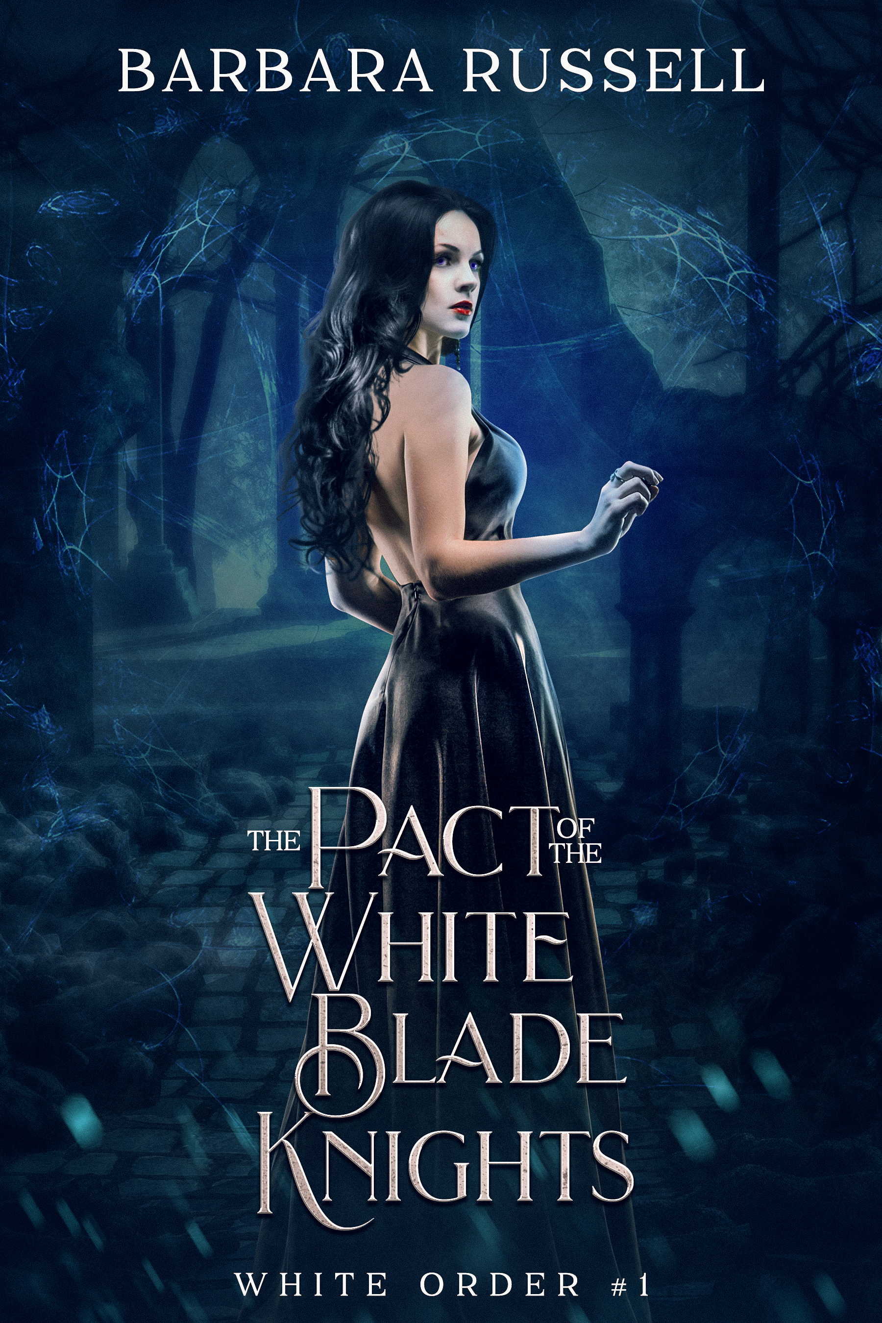 The Pact of the White Blade Knights (The White Order #1)