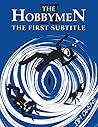 The Hobbymen 2: The First Subtitle The Hobbymen 2: The First Subtitle