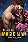 Magic Man by Jamie Schlosser