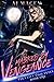 Masked by Vengeance (Vega City Vigilantes #1)