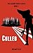 Culled (Bloody Pines Book 1)